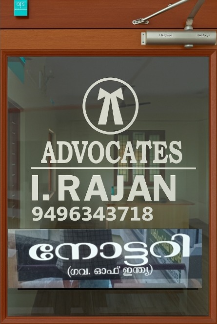 Notary advocate vadakara,I. Rajan.lawyer civil and criminal matters,