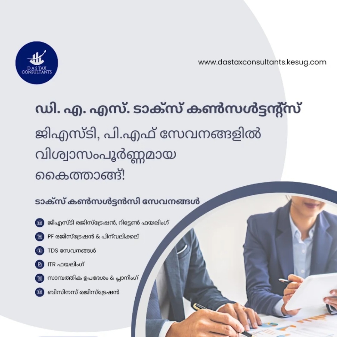 Tax consultant's vadakara, Gst filing vadakara,income tax filing, account support, DAS tax consultants  