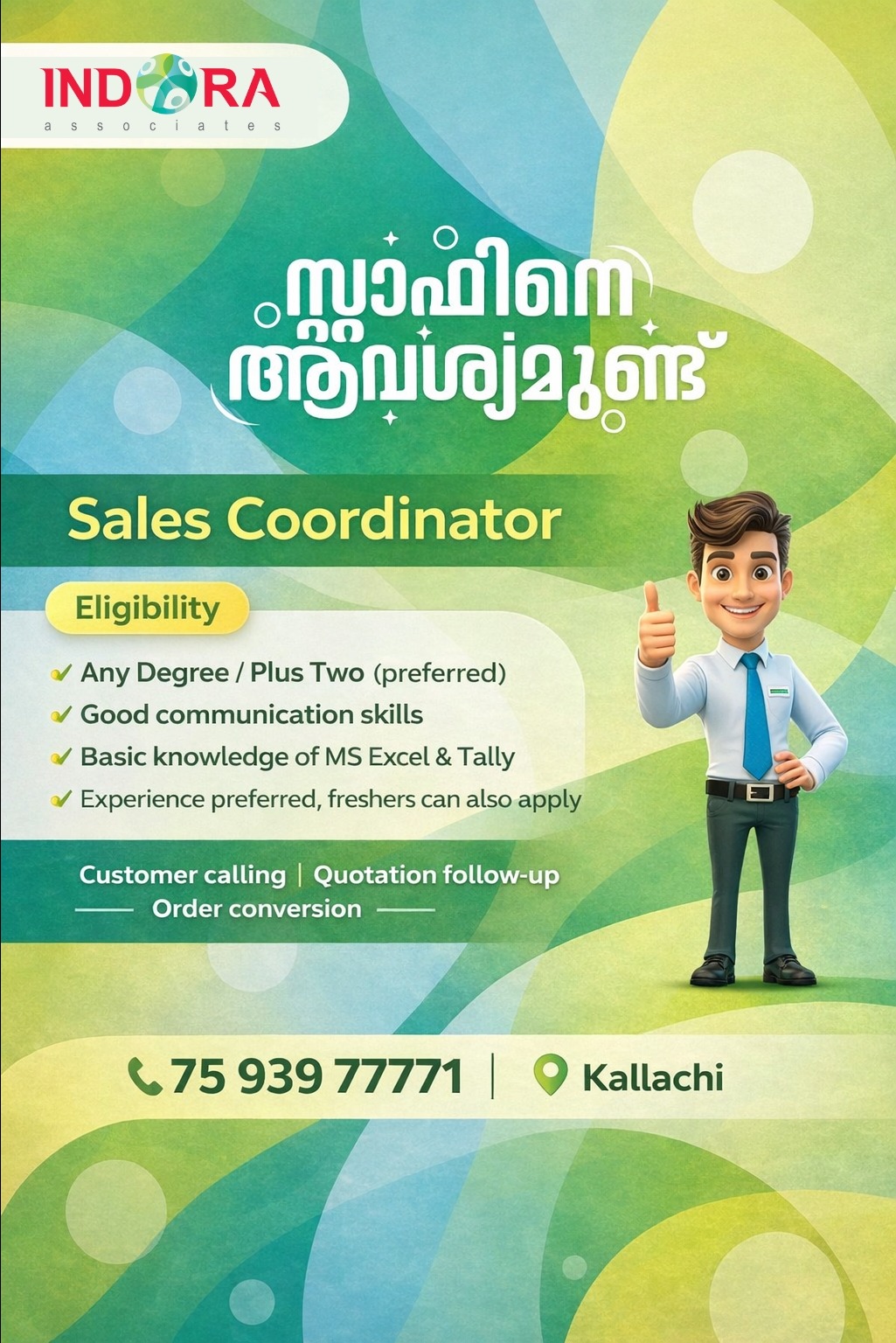 Job vacancy in Kallachi, Sales Coordinator Indora associates