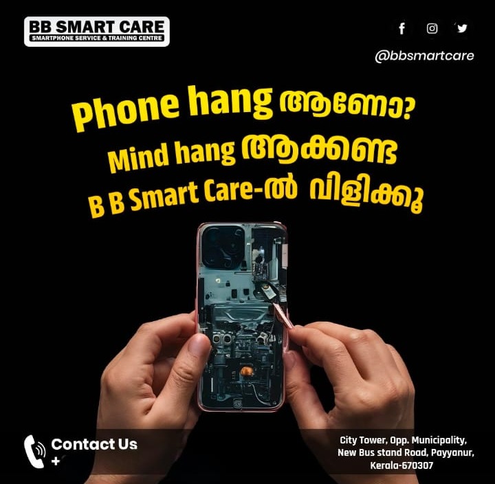 Mobile Phone Service Centre Payyanur,Smart Phone  Service Centre Payyanur,Mobile Phone Repair Shop Payyanur,BB Smart Care 