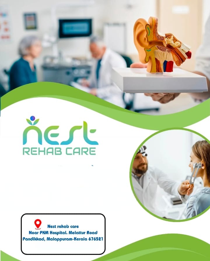 Rehabilitation Center Pandikkad Malappuram, Speech Therapy Pandikkad Malappuram, Hearing aid sales and service Pandikkad Malappuram, Nest Rehab Care 