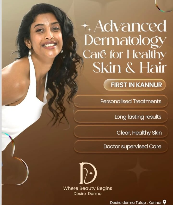 Skin care clinic Talap kannur,Hair care clinic Talap kannur,Anti aging clinic Talap kannur,Desire Derma 