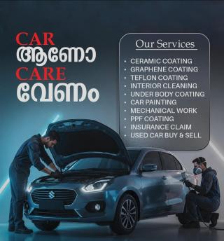 Auto detailing Service Edakkad, Car denting & painting Kozhikode, PPF Sunfilm Ceramic Graphene coating & Underbody coating Kozhikode, ​Autocare 