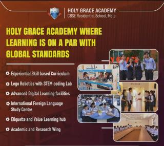 CBSE School Mala, ​International education in Thrissur, Nursaery ​to Grade 12 school in Mala Thrissur, ​Holy Grace Academy 