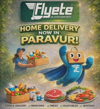 Delivery service Paravur, Home Delivery Paravur, Food Grocery  Medicine Meat Vegetable Fruits Fish Delivery in Paravur, Flyete  Delivery service paravur kollam 