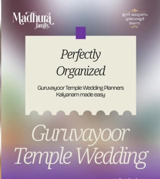 Wedding planner in Guruvayoor,Guruvayur Temple Wedding Arrangements in guruvayoor,Madhura Family