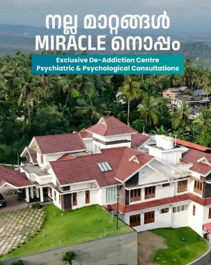 De addiction Center in manjeri, Rehabilitation Center in manjeri,Mental health care in manjeri,Psychiatrist in manjeri,Miracle Center for De Addiction & Mental Health 