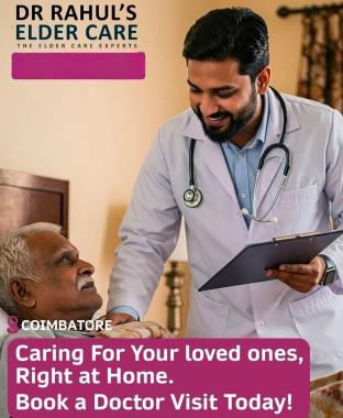 Elder Health Care in coimbatore,Elder care service in coimbatore,Geriatrician in coimbatore,Dr Rahul’s Elder Care 
