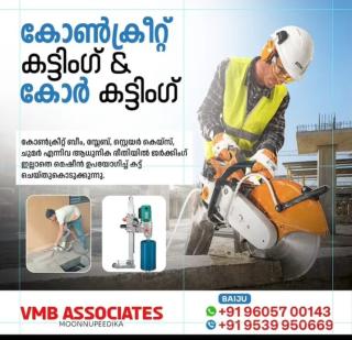 Concrete cutting  contractor in thrissur,Concrete cutting  contractor in guruvayoor, Concrete cutting Core cutting Service, VMB Associates 