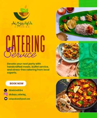 Catering  service in thrippunithura,Restaurant in thrippunithura,Akshaya Catering & Restaurant 