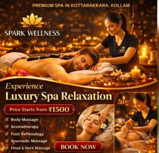 Spa in kottarakkara kollam,Massage center in  kottarakkara kollam,Wellness treatments in kottarakkara kollam, Spark Wellness Spa  