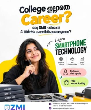 Educational Institute in thalassery, Smartphone Technology Mobile Repair Training in thalassery, ZMI  Zygomobile Institute 