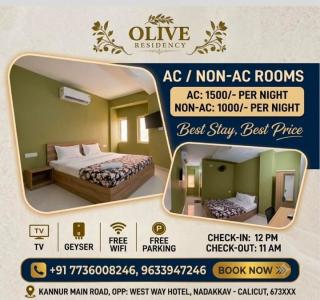 Residency in west nadakkave calicut,Stay in west nadakkave calicut,AC and non AC rooms in west nadakkave calicut,Fresh up Dormitory in west nadakkave calicut,Olive Residency 