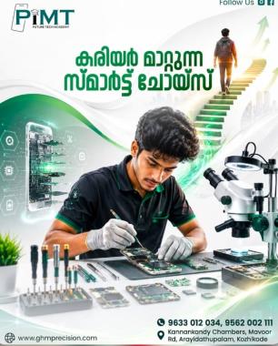 Smartphone technology training institute in  arayidathupalam kozhikode, Smartphones Repair & Re engineering courses in  kozhikode,Smartphones Laptops CNC practical training in  kozhikode,PIMT Future Tech Academy 