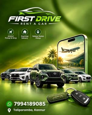 Car rental in thaliparamba kannur,Airport pickup and drop service in thaliparamba kannur,Rent a car in thaliparamba kannur, Doorstep delivery in thaliparamba,First Drive Rent A Car  