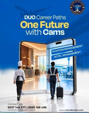 Educational Consultant in calicut,Institute for Aviation in calicut,Hotel Managemnet Institution in calicut, Aviation Management Hotel Management  Diploma courses in calicut,CAMS 