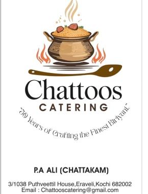 Catering service in eraveli kochi,Caterers in eraveli kochi,Chattoos biriyani in eraveli kochi,Chattoo’s Catering 