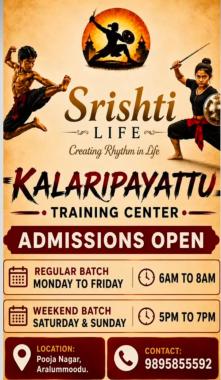 Kalaripayattu training centre in aralummoodu trivandrum,Kalari training in  aralummoodu trivandrum,Srishti Life 