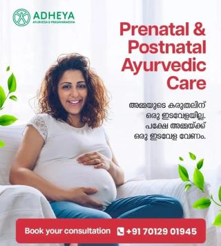 Ayurveda Hospital in perumbavoor,Ayurvedic wellness centre in  perumbavoor ernakulam,Pre and postnatal Care in perumbavoor, Prasavaraksha in perumbavoor,Adheya Ayurveda Hospital 