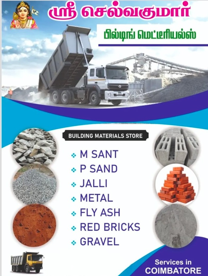Building materials suppliers coimbatore,P Sand, M Sand, Jalli, Metal, Fly Ash, Red Bricks, Gravel Supplier in Coimbatore,Sri Selvakumar  Co 