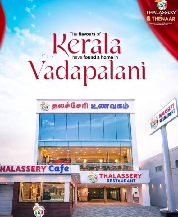 Restaurant in vadapalani chennai,kerala kitchen in vadapalani chennai,Thalassery Restaurant in  Vadapalani,Thalassey by Thenaar  