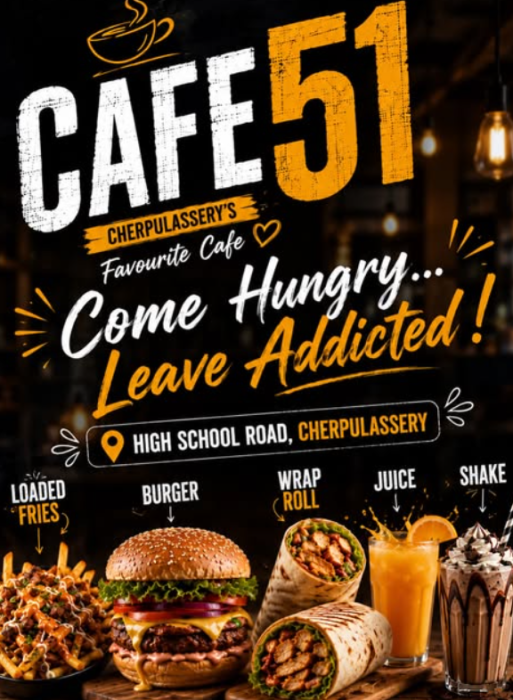 Burger spot in Cherpulassery Palakkad,Milk shake in cherpulassery palakkad,Loaded fries in Cherpulassery Palakkad,Cafe 51 Cherpulassey Palakkd