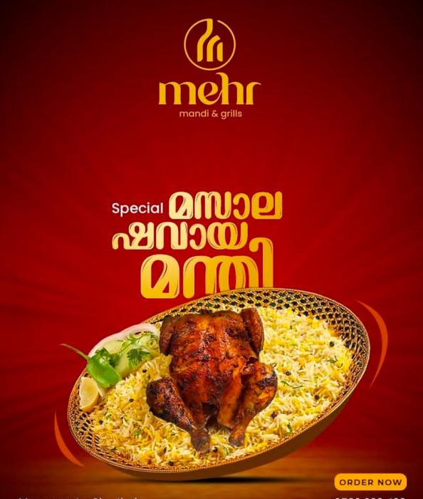 Mandi spot in cherthala, Grills spot in cherthala, Restaurant in cherthala,Mehr Mandi & Grils