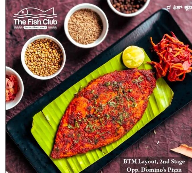 Seafood restaurant in 7th cross road btm layout bangalore,The Fish Club