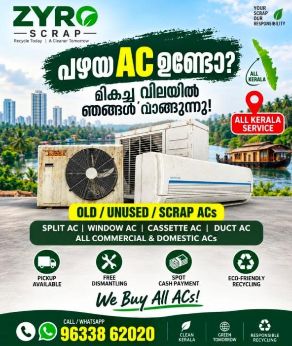 Scrap buyers in kochi ernakulam,Old AC  Scrap  pickup in kochi ernakulam,Split AC Fridge Home appliances  Metal scrap buyers in kochi ernakulam, Zyro Scrap 