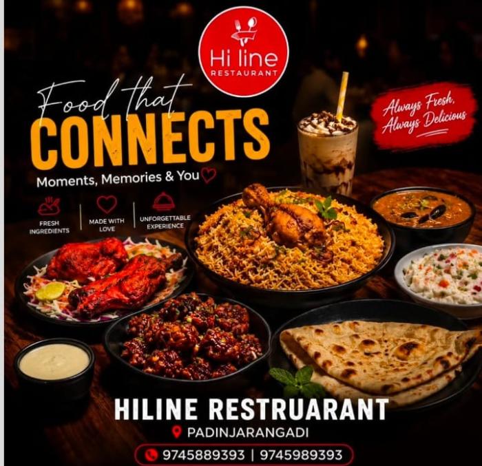 Restaurant in Padinjarangadi,Delicious food in Padinjarangadi,Hi Line Restaurant  